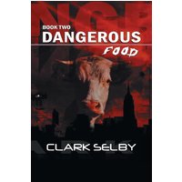 Dangerous Food: Book Two - Dangerous Food: Book Two - jetzt bei oelder-buchhandlung.de kaufen