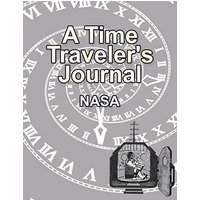 A Time Traveler's Journal