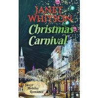 Christmas Carnival: Sweet Holiday Romance - Christmas Carnival: Sweet Holiday Romance - jetzt bei oelder-buchhandlung.de kaufen