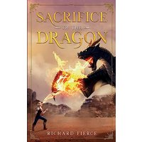 Sacrifice of the Dragon: A Young Adult Fantasy Adventure (Marked by the Dragon, Band 5) - Sacrifice of the Dragon: A Young Adult Fantasy Adventure (Marked by the Dragon, Band 5) - jetzt bei oelder-buchhandlung.de kaufen