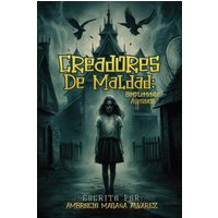 Creadores de Maldad - Creadores de Maldad - jetzt bei oelder-buchhandlung.de kaufen