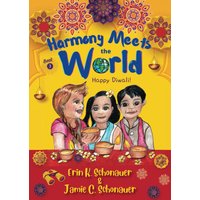 Harmony Meets the World: Happy Diwali! (Book 3) - Harmony Meets the World: Happy Diwali! (Book 3) - jetzt bei oelder-buchhandlung.de kaufen