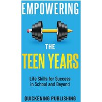 Empowering the Teen Years: Life Skills for Success in School and Beyond - Empowering the Teen Years: Life Skills for Success in School and Beyond - jetzt bei oelder-buchhandlung.de kaufen