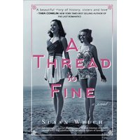 A Thread So Fine: A Novel - A Thread So Fine: A Novel - jetzt bei oelder-buchhandlung.de kaufen