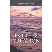 In God'S Creation: Devotions for the Beach - In God'S Creation: Devotions for the Beach - jetzt bei oelder-buchhandlung.de kaufen