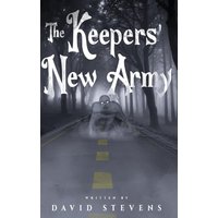 The Keepers' New Army - The Keepers' New Army - jetzt bei oelder-buchhandlung.de kaufen