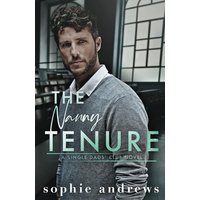 The Nanny Tenure: A Single Dad Nanny Age Gap Romance (Single Dads Club, Band 2) - The Nanny Tenure: A Single Dad Nanny Age Gap Romance (Single Dads Club, Band 2) - jetzt bei oelder-buchhandlung.de kaufen
