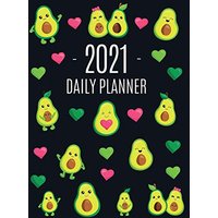 Avocado Daily Planner 2021: Funny & Healthy Fruit Monthly Agenda | For All Your Weekly Meetings, Appointments, Office & School Work | January - ... | Large Scheduler with Pretty Pink Hearts - Avocado Daily Planner 2021: Funny & Healthy Fruit Monthly Agenda | For All Your Weekly Meetings, Appointments, Office & School Work | January - ... | Large Scheduler with Pretty Pink Hearts - jetzt bei oelder-buchhandlung.de kaufen