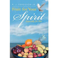 Fruit for Your Spirit: Especially for Her - Fruit for Your Spirit: Especially for Her - jetzt bei oelder-buchhandlung.de kaufen