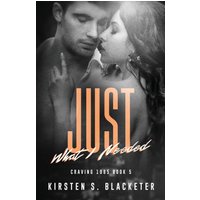 Just What I Needed - Just What I Needed - jetzt bei oelder-buchhandlung.de kaufen