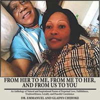 From Her to Me, from Me to Her, and from Us to You: An Anthology of Natural and Inspirational Poems of Perpetual Love, Faithfulness, Trustworthiness, Loyalty, and Peaceful Coexistence - From Her to Me, from Me to Her, and from Us to You: An Anthology of Natural and Inspirational Poems of Perpetual Love, Faithfulness, Trustworthiness, Loyalty, and Peaceful Coexistence - jetzt bei oelder-buchhandlung.de kaufen