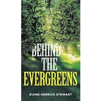 Behind the Evergreens - Behind the Evergreens - jetzt bei oelder-buchhandlung.de kaufen