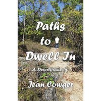 Paths to Dwell In: . . . A Devotional by . . . - Paths to Dwell In: . . . A Devotional by . . . - jetzt bei oelder-buchhandlung.de kaufen