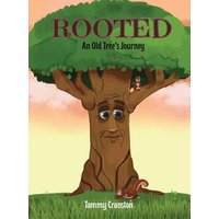 Rooted: An Old Tree's Journey - Rooted: An Old Tree's Journey - jetzt bei oelder-buchhandlung.de kaufen