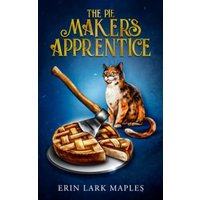 The Pie Maker's Apprentice - The Pie Maker's Apprentice - jetzt bei oelder-buchhandlung.de kaufen