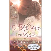 To Believe In You: Large Print Contemporary Christian Romance: A Contemporary Christian Romance (Rhythms of Redemption Romances, Band 4) - To Believe In You: Large Print Contemporary Christian Romance: A Contemporary Christian Romance (Rhythms of Redemption Romances, Band 4) - jetzt bei oelder-buchhandlung.de kaufen