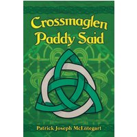 Crossmaglen Paddy Said - Crossmaglen Paddy Said - jetzt bei oelder-buchhandlung.de kaufen