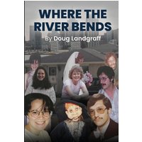 Where The River Bends - Where The River Bends - jetzt bei oelder-buchhandlung.de kaufen