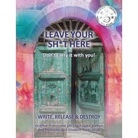 Leave Your Sh*t Here - Leave Your Sh*t Here - jetzt bei oelder-buchhandlung.de kaufen
