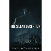 The Silent Deception - The Silent Deception - jetzt bei oelder-buchhandlung.de kaufen