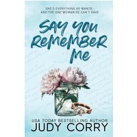Say You Remember Me: A Billionaire Boss, Fake Relationship Romance (Kings of Eden Falls, Band 2) - Say You Remember Me: A Billionaire Boss, Fake Relationship Romance (Kings of Eden Falls, Band 2) - jetzt bei oelder-buchhandlung.de kaufen