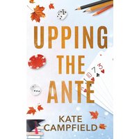 Upping the Ante (Betting on Love, Band 4) - Upping the Ante (Betting on Love, Band 4) - jetzt bei oelder-buchhandlung.de kaufen