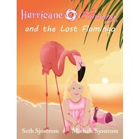 Hurricane Channing and the Lost Flamingo - Hurricane Channing and the Lost Flamingo - jetzt bei oelder-buchhandlung.de kaufen