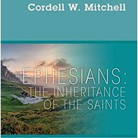 Ephesians: The Inheritance of The Saints - Ephesians: The Inheritance of The Saints - jetzt bei oelder-buchhandlung.de kaufen