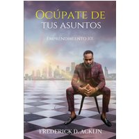 Mind Your Business: Entrepreneurship 101 - Mind Your Business: Entrepreneurship 101 - jetzt bei oelder-buchhandlung.de kaufen