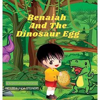 Benaiah And The Dinosaur Egg - Benaiah And The Dinosaur Egg - jetzt bei oelder-buchhandlung.de kaufen