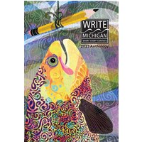 Write Michigan Anthology 2023 - Write Michigan Anthology 2023 - jetzt bei oelder-buchhandlung.de kaufen