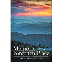 Memories of a Forgotten Place - Memories of a Forgotten Place - jetzt bei oelder-buchhandlung.de kaufen