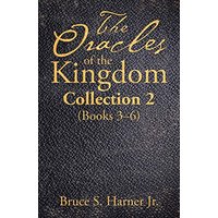 The Oracles of the Kingdom Collection 2: (Books 3-6) - The Oracles of the Kingdom Collection 2: (Books 3-6) - jetzt bei oelder-buchhandlung.de kaufen