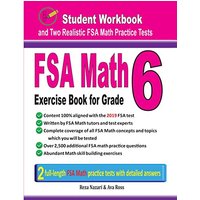 FSA Math Exercise Book for Grade 6: Student Workbook and Two Realistic FSA Math Tests - FSA Math Exercise Book for Grade 6: Student Workbook and Two Realistic FSA Math Tests - jetzt bei oelder-buchhandlung.de kaufen