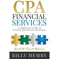 CPA Financial Services: A Complete Guide to Fitting the Pieces Together - CPA Financial Services: A Complete Guide to Fitting the Pieces Together - jetzt bei oelder-buchhandlung.de kaufen