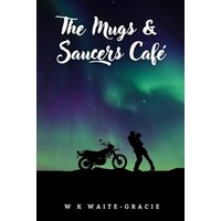 The Mugs & Saucers Café - The Mugs & Saucers Café - jetzt bei oelder-buchhandlung.de kaufen