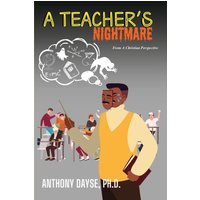 A Teacher's Nightmare - A Teacher's Nightmare - jetzt bei oelder-buchhandlung.de kaufen
