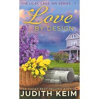 Love By Design (The Lilac Lake Inn) - Love By Design (The Lilac Lake Inn) - jetzt bei oelder-buchhandlung.de kaufen