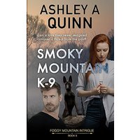 Smoky Mountain K-9 (Foggy Mountain Intrigue, Band 5) - Smoky Mountain K-9 (Foggy Mountain Intrigue, Band 5) - jetzt bei oelder-buchhandlung.de kaufen