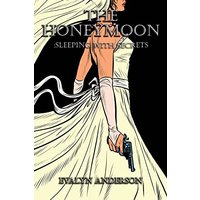 The Honeymoon: Sleeping with Secrets - The Honeymoon: Sleeping with Secrets - jetzt bei oelder-buchhandlung.de kaufen
