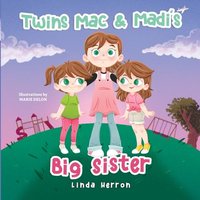Twins Mac & Madi's Big Sister - Twins Mac & Madi's Big Sister - jetzt bei oelder-buchhandlung.de kaufen