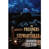 The Prisoners of Stewartville - The Prisoners of Stewartville - jetzt bei oelder-buchhandlung.de kaufen