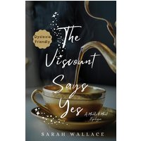 The Viscount Says Yes: A Meddle & Mend Epilogue - Dyslexia Friendly Print - The Viscount Says Yes: A Meddle & Mend Epilogue - Dyslexia Friendly Print - jetzt bei oelder-buchhandlung.de kaufen