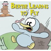 Bertie Learns to Fly - Bertie Learns to Fly - jetzt bei oelder-buchhandlung.de kaufen