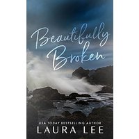 Beautifully Broken (Special Edition): A Standalone Forbidden Second Chance Romance - Beautifully Broken (Special Edition): A Standalone Forbidden Second Chance Romance - jetzt bei oelder-buchhandlung.de kaufen