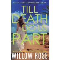 TILL DEATH DO US PART (Eva Rae Thomas Mystery) - TILL DEATH DO US PART (Eva Rae Thomas Mystery) - jetzt bei oelder-buchhandlung.de kaufen