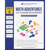 Math Adventures - Grade 8: A Key to Academic Math Advancement - Math Adventures - Grade 8: A Key to Academic Math Advancement - jetzt bei oelder-buchhandlung.de kaufen