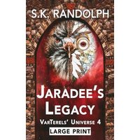 Jaradee's Legacy: LARGE PRINT (Varterels' Universe, Band 4) - Jaradee's Legacy: LARGE PRINT (Varterels' Universe, Band 4) - jetzt bei oelder-buchhandlung.de kaufen