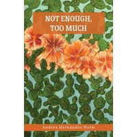 Not Enough, Too Much - Not Enough, Too Much - jetzt bei oelder-buchhandlung.de kaufen