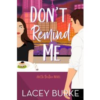 Don't Remind Me: A Steamy Contemporary Chef Romance (Oh Brother Romance, Band 1) - Don't Remind Me: A Steamy Contemporary Chef Romance (Oh Brother Romance, Band 1) - jetzt bei oelder-buchhandlung.de kaufen
